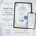 Calm Journey: Simple Tools to Calm Your Mind